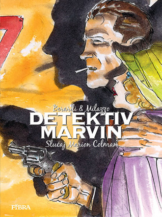 Detektiv Marvin : slučaj Marion Colman