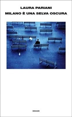 Milano è una selva oscura book cover