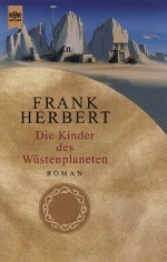 Die Kinder des Wüstenplaneten (Der Wüstenplanet, #3)
