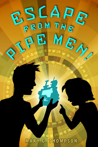 Escape from the Pipe Men! book cover