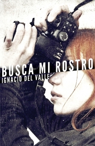 Busca mi rostro [Look for My Face] book cover