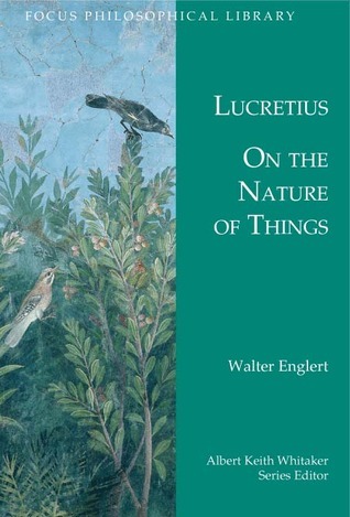 On the Nature of Things (Focus Philosophical Library)