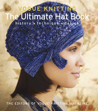 The Ultimate Hat Book: History * Technique * Design