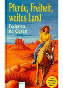 Pferde, Freiheit, weites Land. book cover