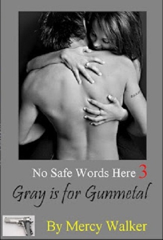Gray is for Gunmetal book cover