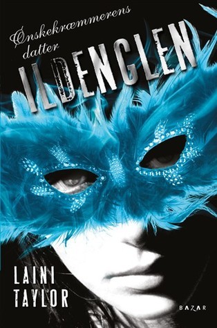 Ildenglen (Ønskekræmmerens datter #1)
