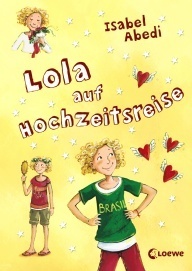 Lola auf Hochzeitsreise book cover