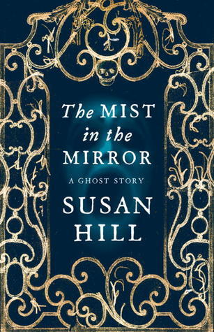 The Mist in the Mirror: A Ghost Story