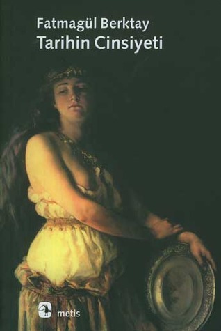 Tarihin Cinsiyeti book cover