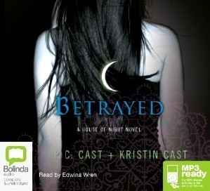 Betrayed (House of Night, #2)