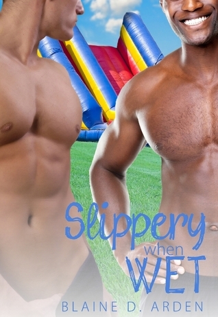 Slippery When Wet book cover