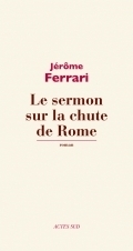 Le Sermon sur la chute de Rome