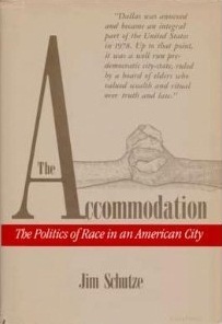 The Accommodation: The Politics of Race in an American City