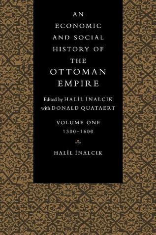 An Economic and Social History of the Ottoman Empire, 1300–1914 2 Volume Paperback Set book cover