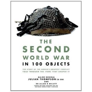 The Second World War in 100 Objects book cover