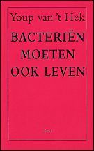 Bacteriën moeten ook leven book cover