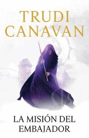 La misión del embajador (La espía traidora, #1)