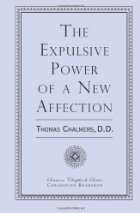 The Expulsive Power of a New Affection
