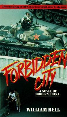 Forbidden City by William Bell | Goodreads