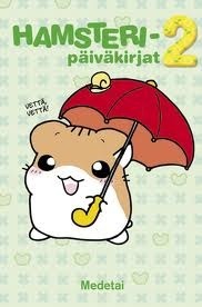 Hamsteripäiväkirjat 2