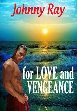 For Love and Vengeance book cover