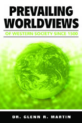 Prevailing Worldviews of Western Society Since 1500