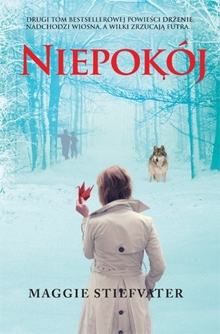 Niepokój (The Wolves of Mercy Falls, #2)