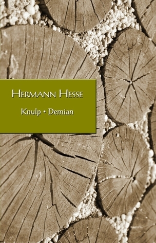 Knulp / Demian