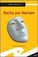 Recita per Mariani
