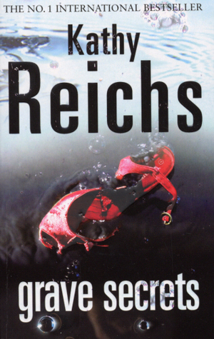 Grave Secrets (Temperance Brennan, #5)