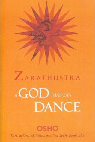 Zarathustra, A god that can dance book cover