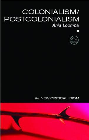 Colonialism / Postcolonialism