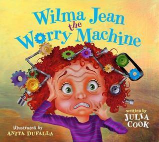 Wilma Jean The Worry Machine book cover