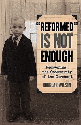 Reformed Is Not Enough book cover