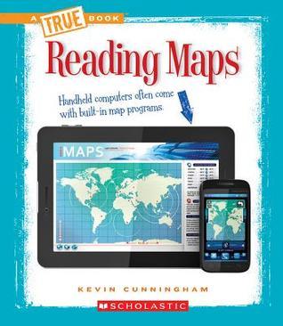 Computer Reading Map Reading Maps (True Book: Information Literacy) (Library Edition) by ...
