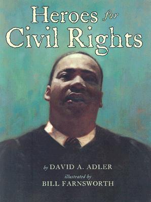 Heroes for Civil Rights book cover