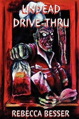 Undead Drive-Thru book cover