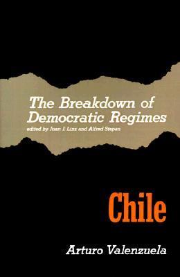 The Breakdown of Democratic Regimes: Chile