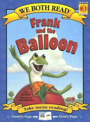 We Both Read-Frank and the Balloon (Pb) by Dev Ross | Goodreads