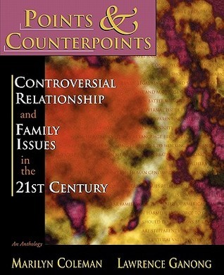 Points & Counterpoints: Controversial Relationship and Family Issues in ...