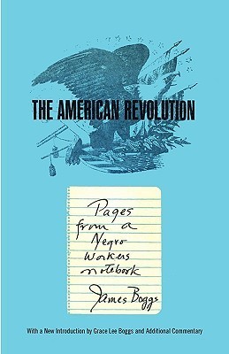 The American Revolution: Pages from a Negro Worker's Notebook