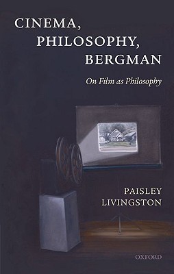 Cinema, Philosophy, Bergman book cover