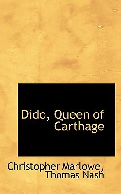 The Tragedy of Dido Queene of Carthage book cover