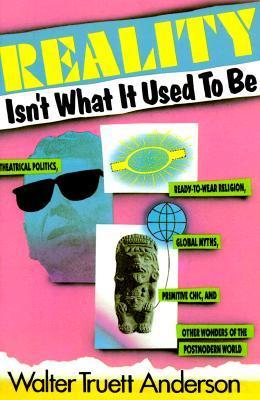 Cover of Reality Isn't What It Used to Be