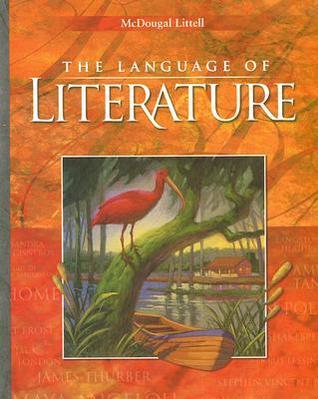 The Language of Literature by Arthur N. Applebee | Goodreads