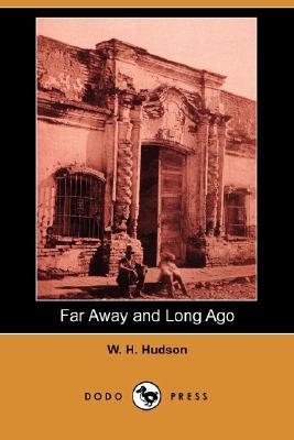 Far Away and Long Ago