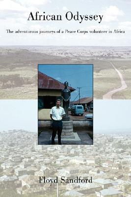 African Odyssey: The adventurous journeys of a Peace Corps volunteer in