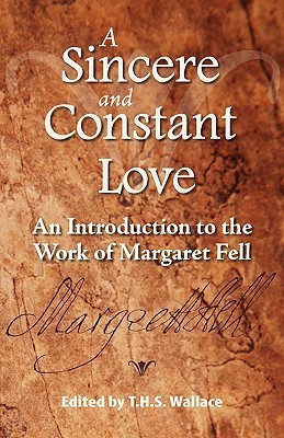 A Sincere and Constant Love: An Introduction to the Work of Margaret ...