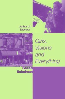 Girls, Visions and Everything book cover