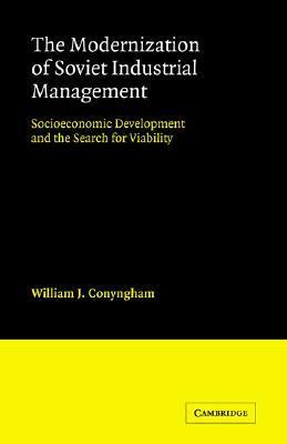 The Modernization of Soviet Industrial Management book cover